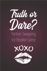 Truth or Dare? - Partner-Swapping Ice Breaker Game