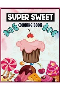 Super Sweet Coloring Book
