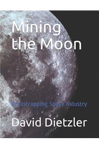 Mining the Moon