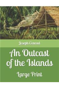 An Outcast of the Islands