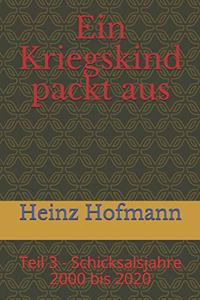 Ein Kriegskind packt aus