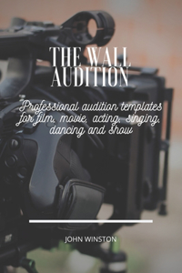 The Wall Audition