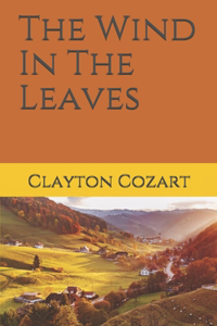 Wind In The Leaves
