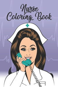Nurse Coloring Book
