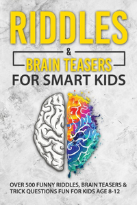 Riddles and Brain Teasers For Smart Kids