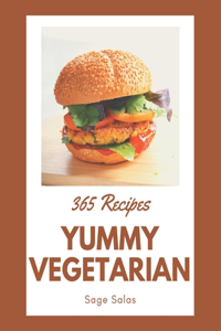 365 Yummy Vegetarian Recipes