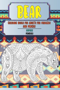 Mandala Coloring Books for Adults for Markers and Pencils - Animals - Bear