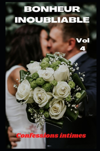 Bonheur inoubliable (vol 4)