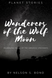 Wanderers of the Wolf Moon