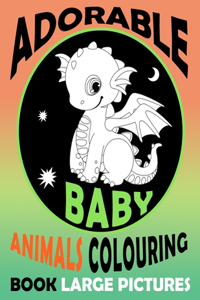 Adorable Baby Animals Colouring Book