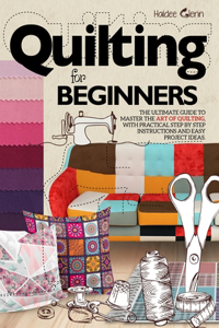 Quilting For Beginners