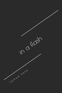 in a flash