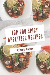 Top 200 Spicy Appetizer Recipes