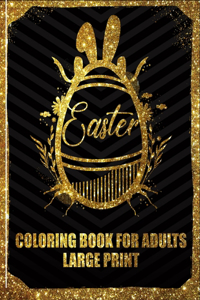 Easter Coloring Book For Adults Large Print