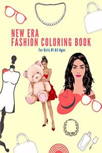 New Era Fashion Coloring Book For Girls Of All Ages