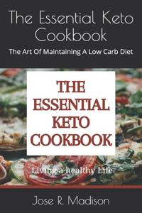 The Essential Keto Cookbook