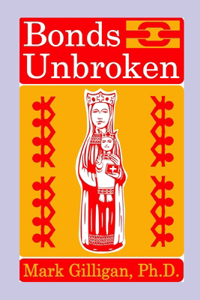 Bonds Unbroken