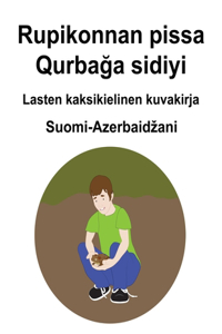 Suomi-Azerbaidzani Rupikonnan pissa / Qurbağa sidiyi Lasten kaksikielinen kuvakirja