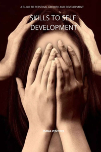 Skills to Self Development