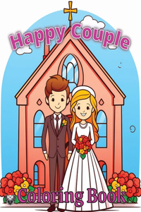 Happy Couple Coloring Book for Kids