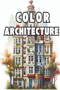 Color Architecture