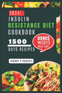 Insulin Resistance Diet Cookbook