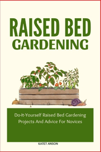 Raised Bed Gardening
