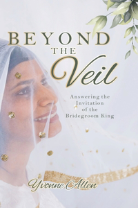 Beyond the Veil