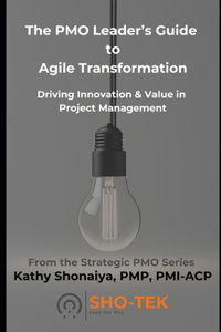 PMO Leader's Guide to Agile Transformation