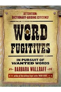Word Fugitives