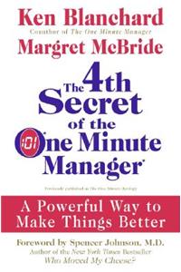 4th Secret of the One Minute Manager