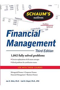 Schaum's Outline of Financial Management