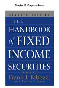 The Handbook of Fixed Income Securities, Chapter 13 - Corporate Bonds