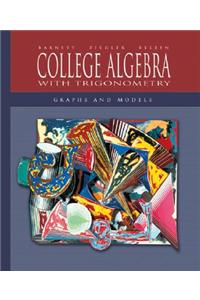 College Algebra with Trigonometry