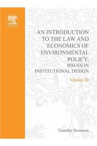 An Introduction to the Law and Economics of Environmental Policy