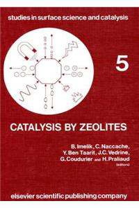 Catalysis by Zeolites