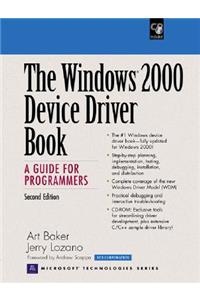 The The Windows 2000 Device Driver Book Windows 2000 Device Driver Book: A Guide for Programmers