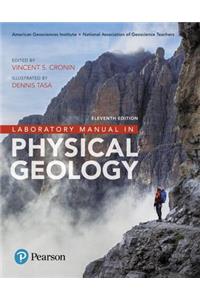 Laboratory Manual in Physical Geology Plus Mastering Geology with Pearson Etext -- Access Card Package