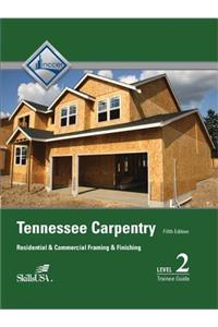 Tennessee Carpentry Level 2 Trainee Guide