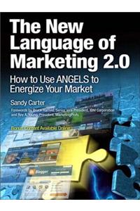 New Language of Marketing 2.0, The