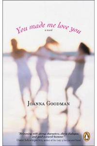 You Made Me Love You