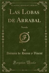 Las Lobas de Arrabal