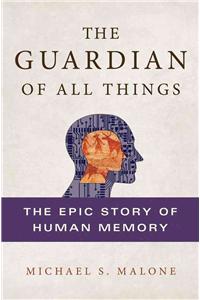 The Guardian of All Things