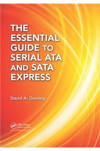 The Essential Guide to Serial Ata and Sata Express