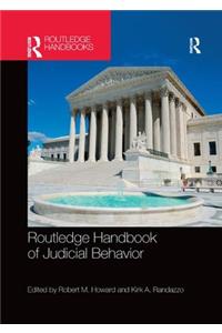 Routledge Handbook of Judicial Behavior