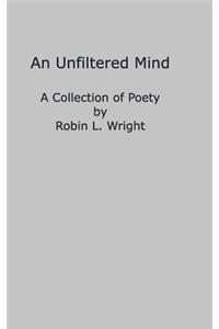 Unfiltered Mind