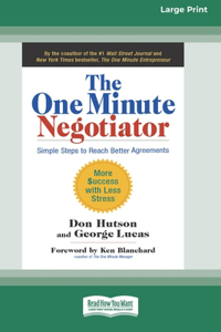 The One Minute Negotiator