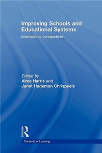 Improving Schools and Educational Systems