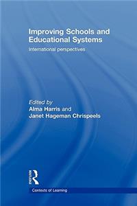 Improving Schools and Educational Systems