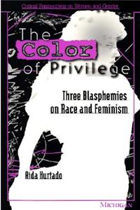 The Color of Privilege